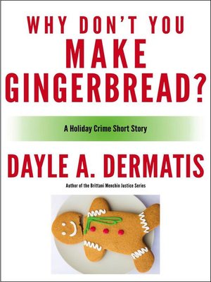 cover image of Why Don't You Make Gingerbread?